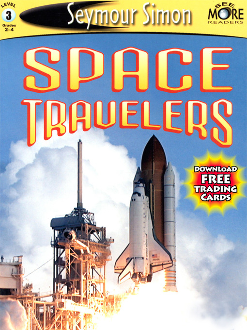 Title details for Space Travelers by Seymour Simon - Available